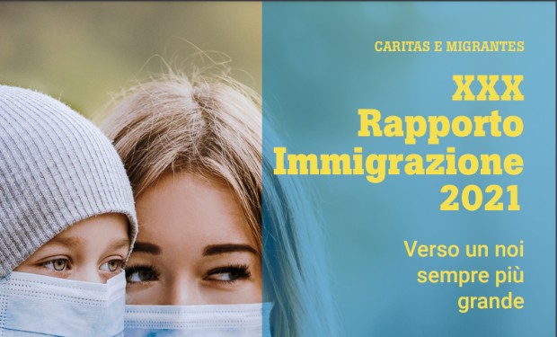 XXX Rapporto Immigrazione Caritas-Migrantes: i dati degli effetti del Covid-19.